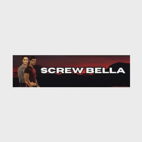 Screw Bella Vinyl Sticker
