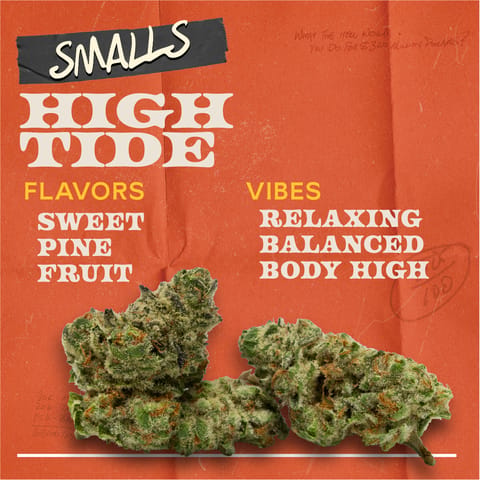High Tide - 7g Smalls Flower