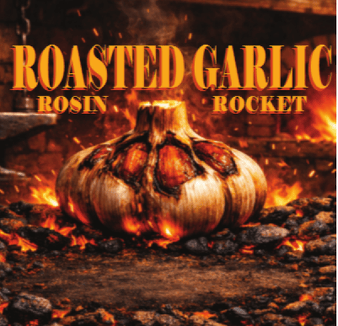 Roasted Garlic Rosin Rocket Stone Leaf