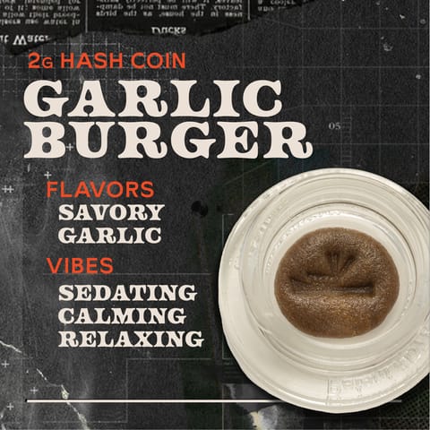 Garlic Burger - 2g Hash Coins Concentrate