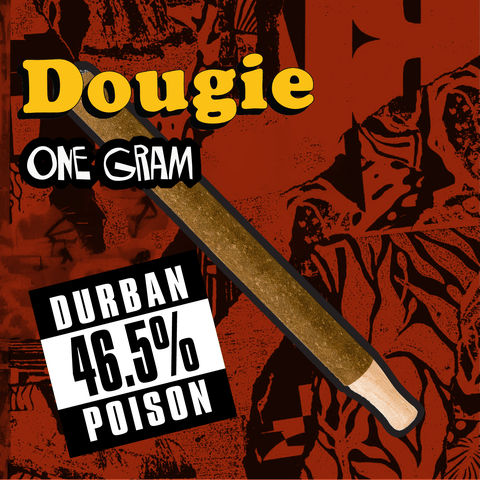 Infused Blunt | Dougie | - Durban Poison (S) 1g