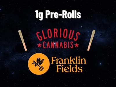 5/$15 - 1g Pre-Rolls (Glorious & Franklin Fields)