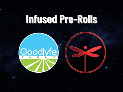 7/$24 - Goodlyfe & Dragonfly Infused Pre-Rolls