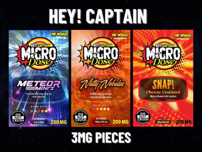 2/$16 - Hey! Captain 200mg Micro-Dose Edibles (Nutty Nebulas, Meteor Minis & Snap! Cheese Crackers)