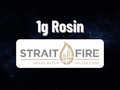 $20 each - 1g Rosin (Strait Fire & Superb)