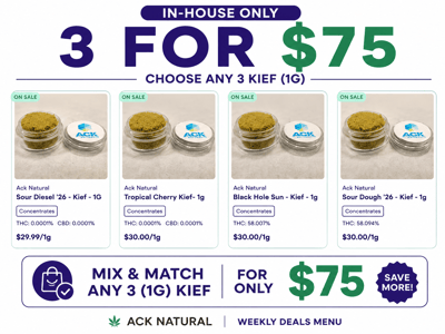 1G Kief - 3 for $75 (In-House Only)