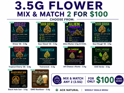 3.5G Flower Mix & Match 2 for $100