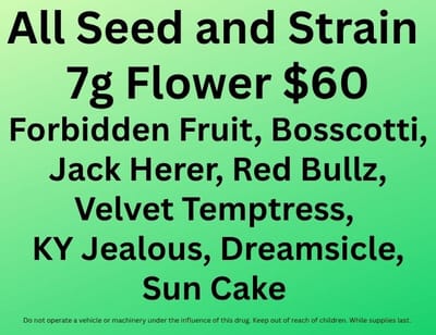 Seed and Strain 7g Flower $60