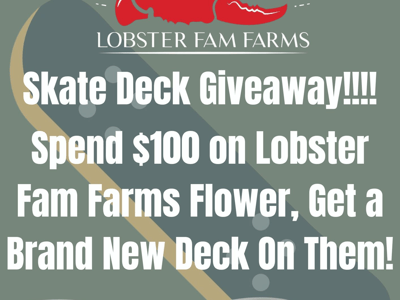 Spend $100 on LFF & Get A Free Skate Deck! *While Supplies Last*