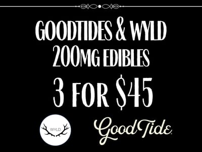 3/$45 200MG GOODTIDES & 200MG WYLDS
