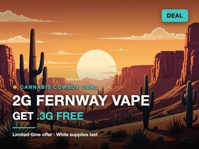 2G FERNWAY VAPE GET .3G FREE