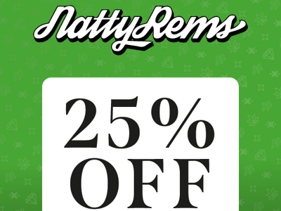 25% Off Natty Rems AIOs, Carts, & Infused Pre Rolls (VOM)
