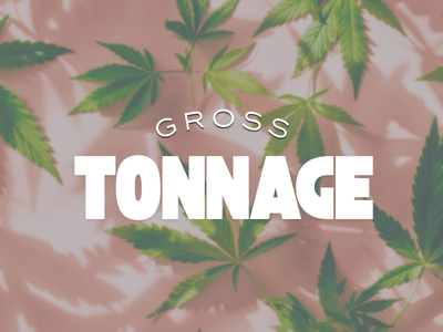 Gross Tonnage 1/4 oz $25/$30