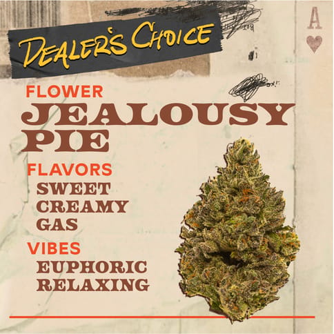 Jealousy Pie - 3.5g Flower
