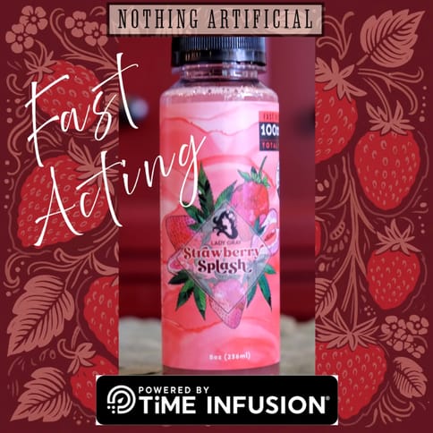 Strawberry Splash (100mg) 8 oz. Fast Acting Beverage By Lady Gray