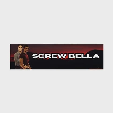 Screw Bella Vinyl Sticker