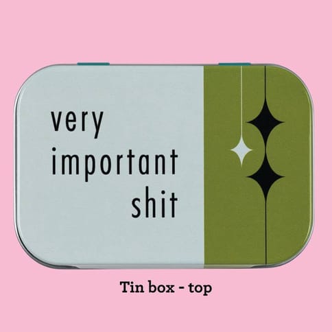 Very Important Shit Stash Tin
